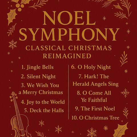 Noel Symphony: Classical Christmas Reimagined