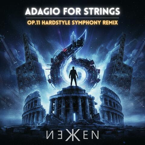 Adagio For Strings (Op.11 Hardstyle Symphony Remix)