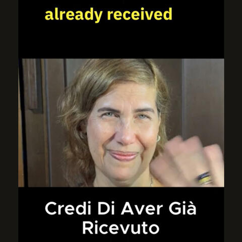 Credi Di Aver Già Ricevuto