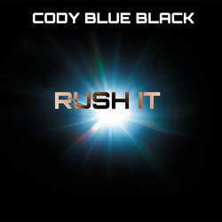 Rush It