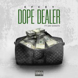 Dope Dealer (feat. Day Donato)