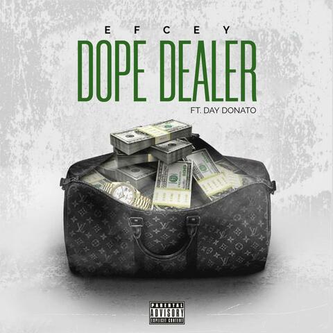 Dope Dealer (feat. Day Donato)