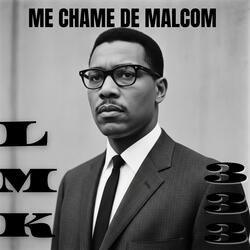 Me chame de Malcom