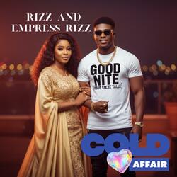 Cold Love Affair (feat. Empress Rizz)
