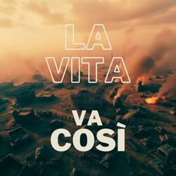 La Vita Va Così