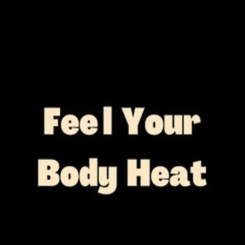 Bodies Heat