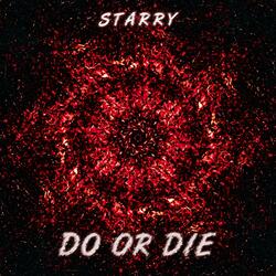 Do or Die