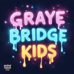 Graye Bridge Kids (Theme Song)