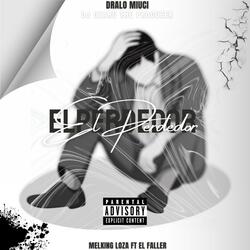 El Perdedor Melking & Faller