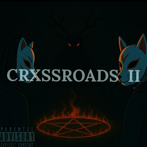 Crxssroads II