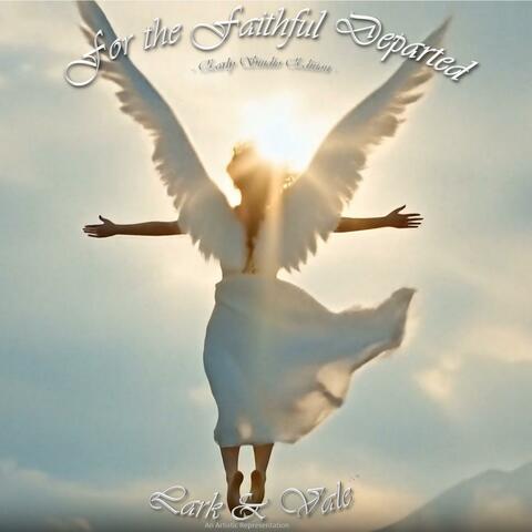 For the Faithful Departed