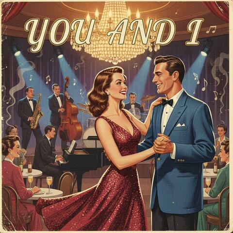 You and I (1950's soul mix)