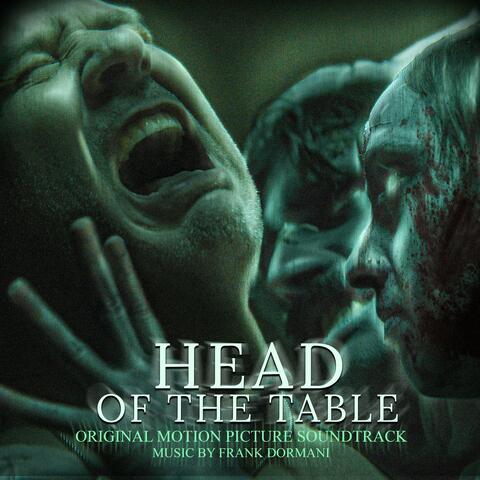 Head of the Table (Original Motion Picture Soundtrack)