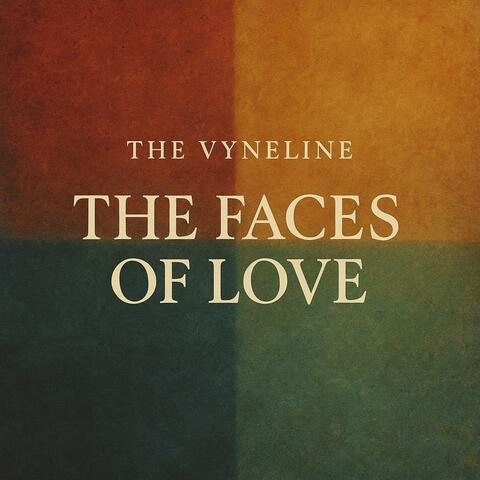The Faces of Love