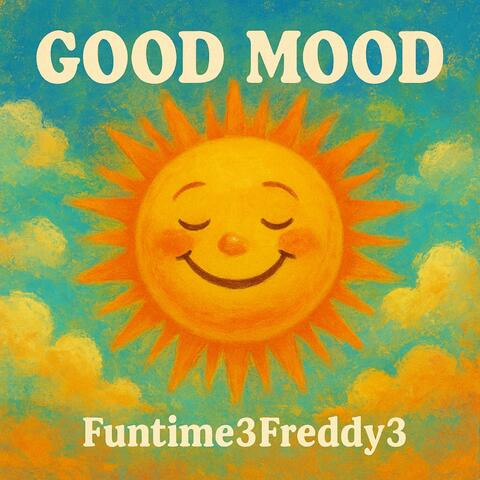 Good Mood