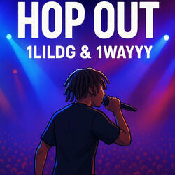Hopout (feat. 1wayyy)