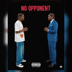 No Opponent