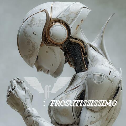 fff：Frosutississimo