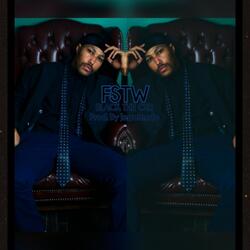 FSTW(Feel Some Type Way)