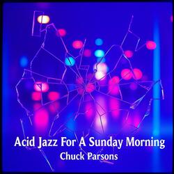 Acid Jazz for a Sunday Morning