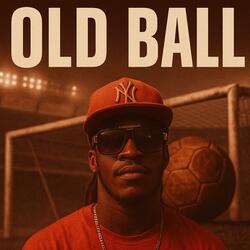 OLD BALL (feat. Quimix)