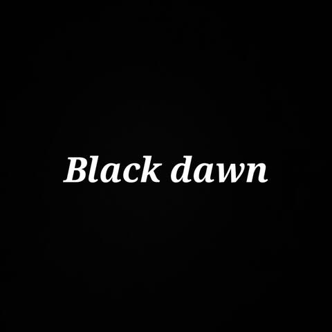 Black dawn