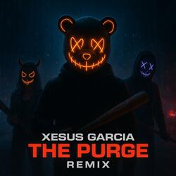 The Purge (Festival Mix)