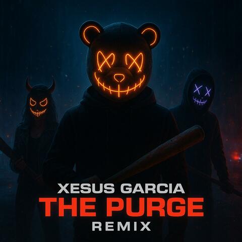 The Purge (Festival Mix)