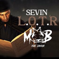 L.O.T.R. (feat. Zaydok the Godhop MC)