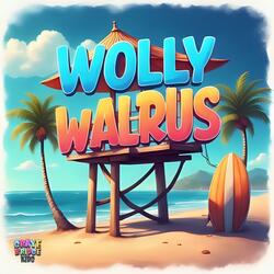 Wolly Walrus (Theme Song)