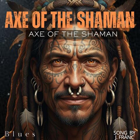 Axe of the shaman