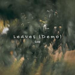 Leaves (Demo)