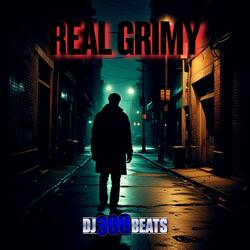 Real Grimy