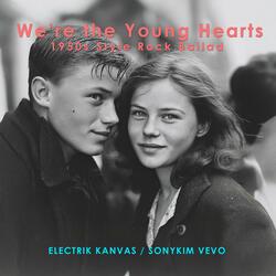 We’re the Young Hearts