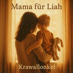 Mama für Liah