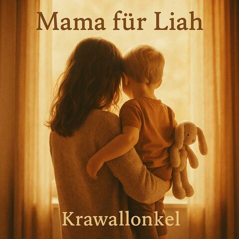 Mama für Liah
