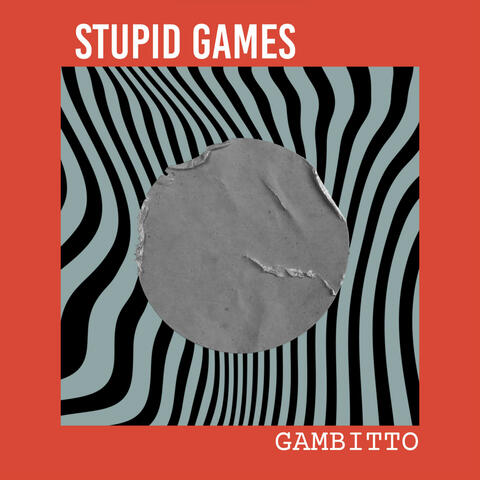 Stupid Games