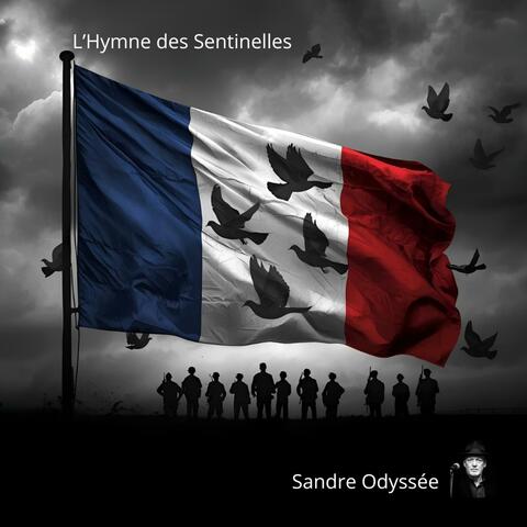 L' Hymne des Sentinelles