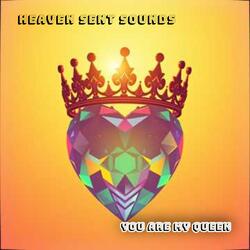 You Are My Queen