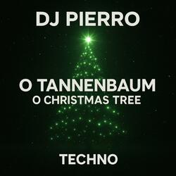 O Tannenbaum, o Christmas Tree (Techno Remix)