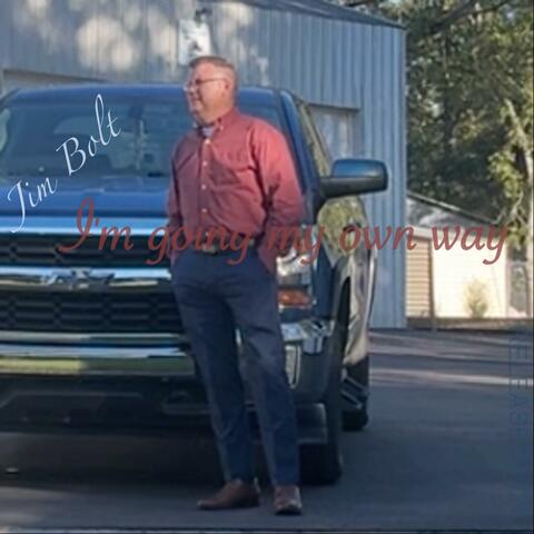 I'm going my own way