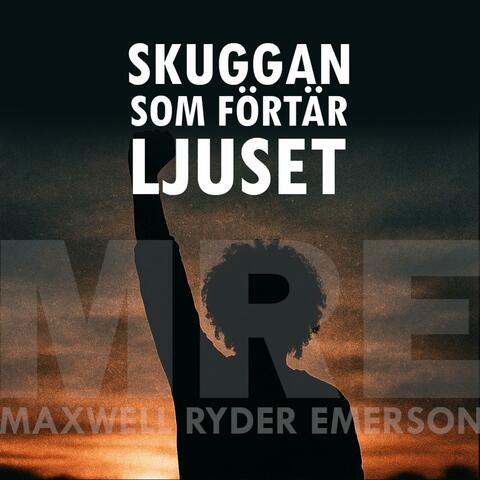 Skuggan som förtär ljuset