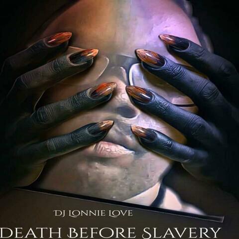Death Before Slavery