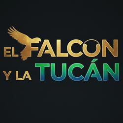 EL FALCON Y LA TUCÁN