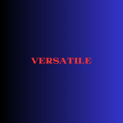 versatile