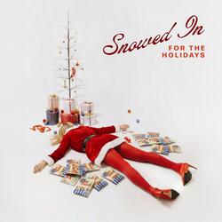 Snowed In (for the Holidays)