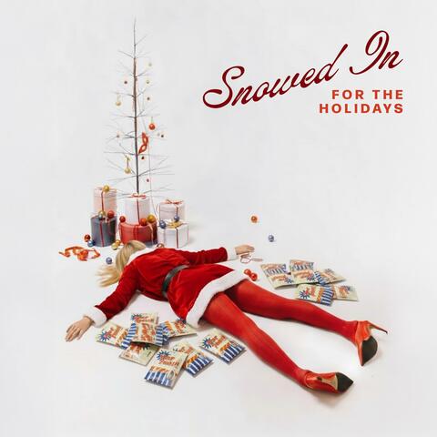 Snowed In (for the Holidays)