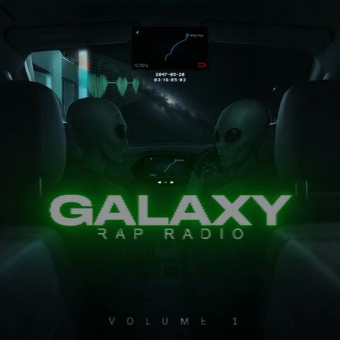 Galaxy Rap Radio Volume 1
