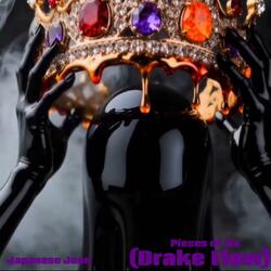 Pieces of Me (Drake Flow)