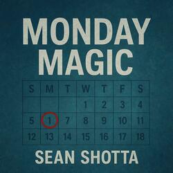 MONDAY MAGIC